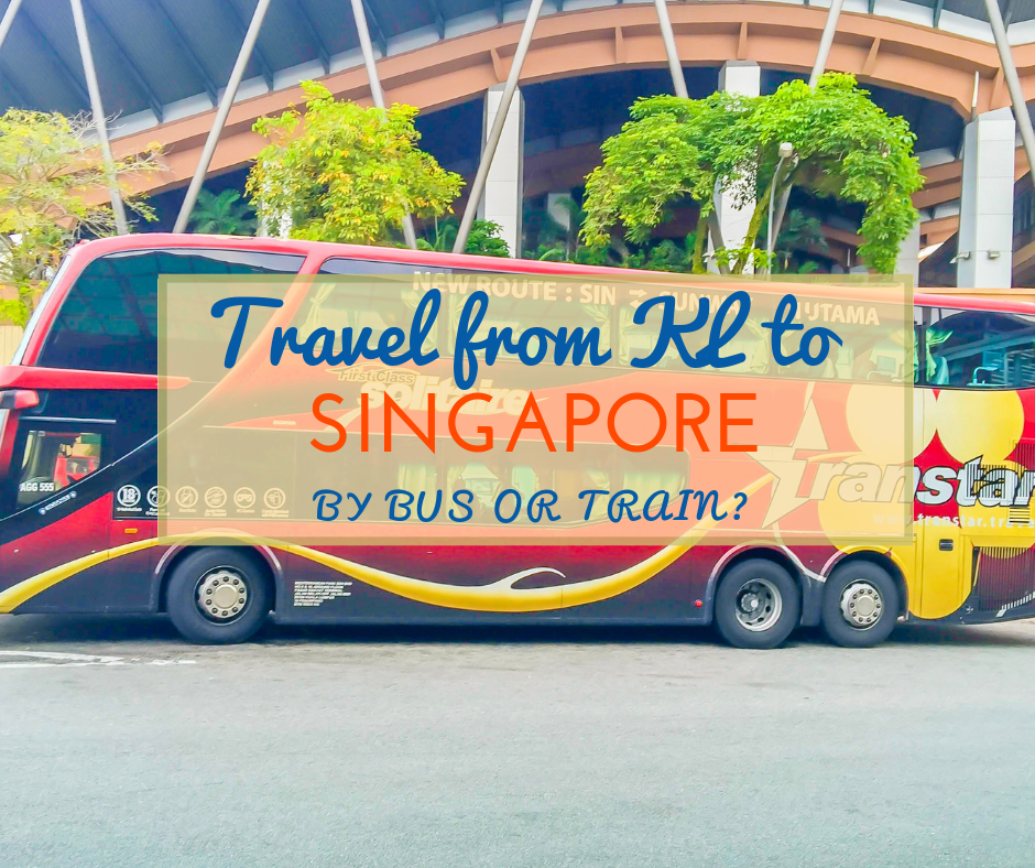 Travel From Kuala Lumpur to Singapore by Bus or Train  NiceRightNow