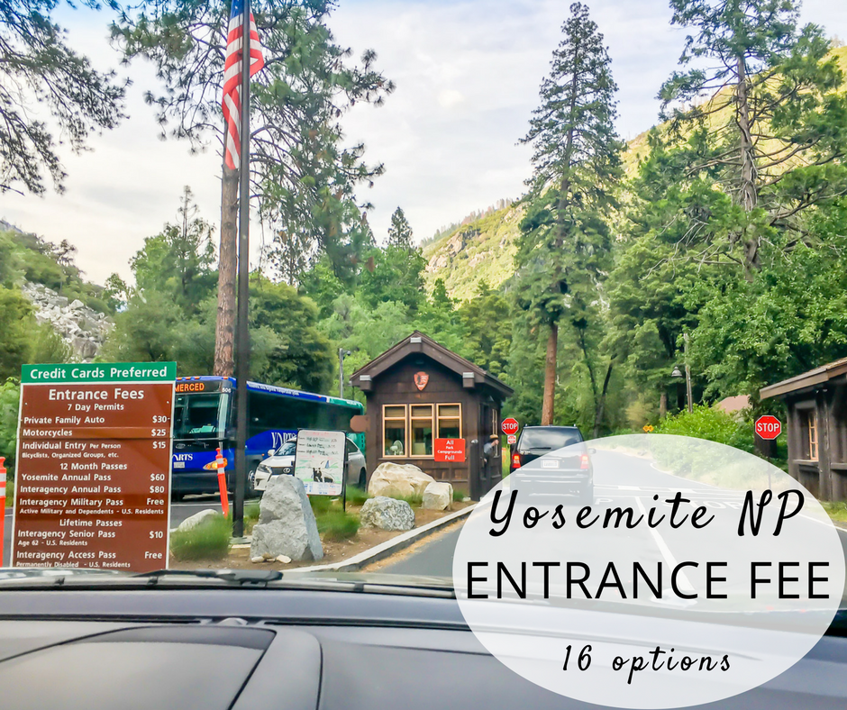 16 Ways to Pay the Yosemite National Park Entrance Fee NiceRightNow